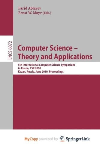 Computer Science -- Theory and Applications: 5th International Computer Science Symposium in Russia, CSR 2010, Kazan, Russia, June 16-20, 2010, Proceedings