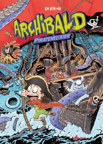 Archibald. Band 5 Piratenelixier