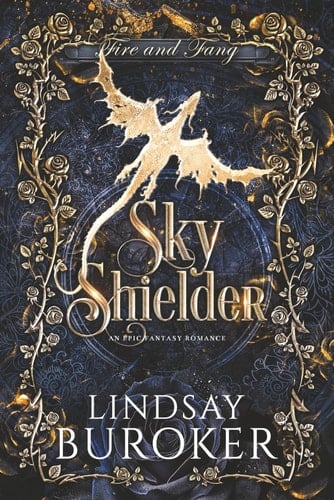 Sky Shielder: An Epic Fantasy Romance (Fire and Fang)