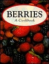 Berries A Cookbook