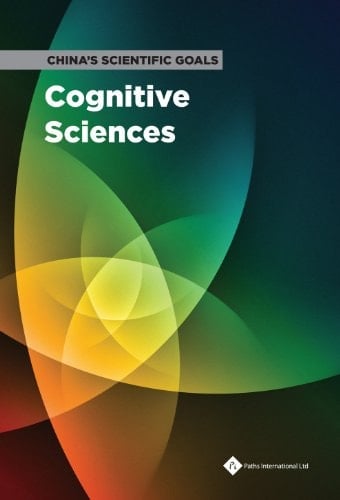 China's Scientific Goals Cognitive Sciences