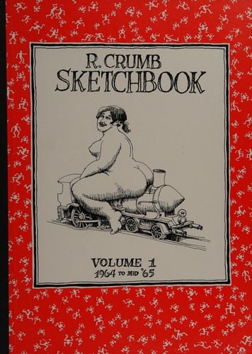 R. Crumb Sketchbook June 1975-February 1977