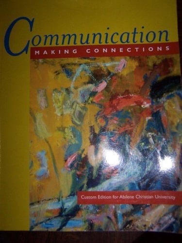 Communication: Making Connections