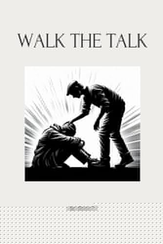 Walk the Talk