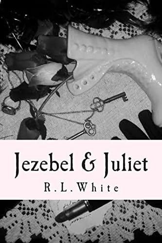 Jezebel and Juliet