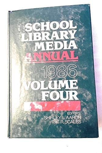 School Library Media Annual, 1986
