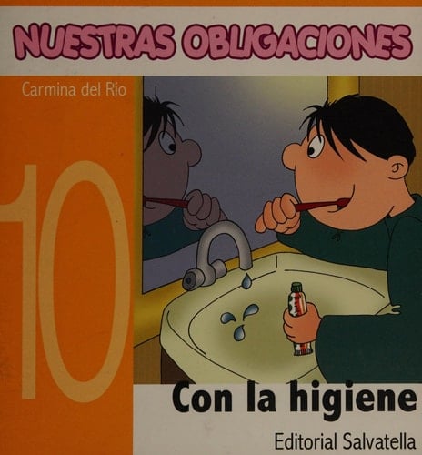 Nuestras Obligaciones 10 Con la higiene