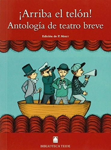 ¡Arriba el telón! antología de teatro breve