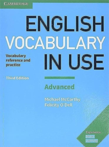 English Vocabulary in Use: Advanced Book with Answers Vocabulary Reference and Practice