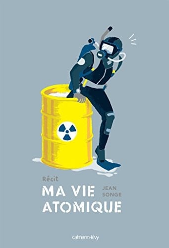 Ma vie atomique récit