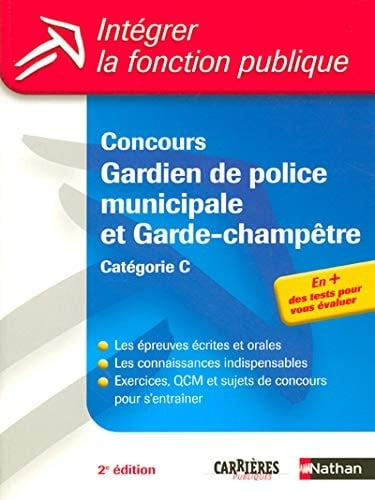 Concours Gardien de police municipale et Garde-champêtre Catégorie C