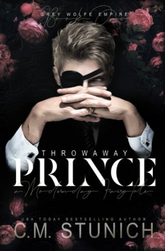 Throwaway Prince: A Modern-Day Fairy Tale
