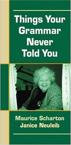 Things Your Grammar Never Told You: A Pocket Handbook (2nd Edition)