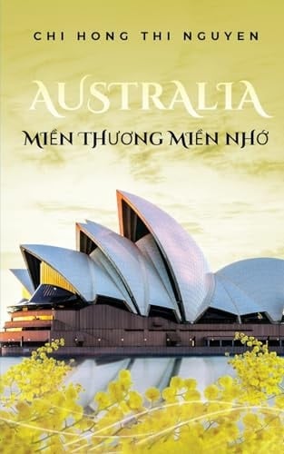 Australia MiỀn ThƯƠng MiỀn NhỚ