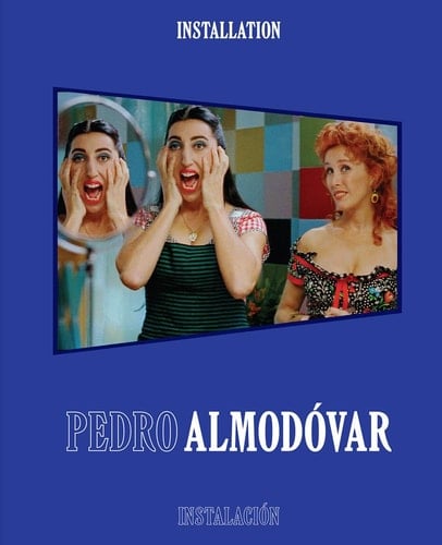 Instalación : Pedro Almodóvar