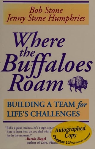 Where the Buffaloes Roam: Building a Team for Life's Challenges