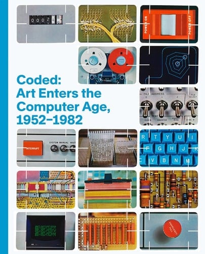 Coded Art Enters the Computer Age, 1952-1982