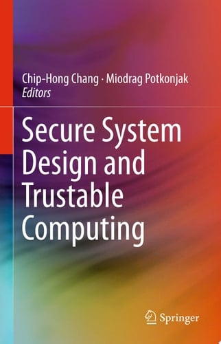 Secure System Design and Trustable Computing