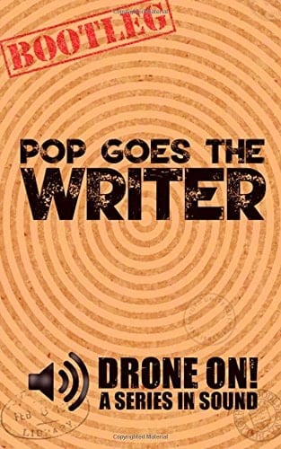 Pop Goes the Writer