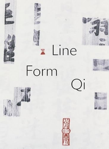 Line, Form, Qi Calligraphic Art from the Fondation INK Collection