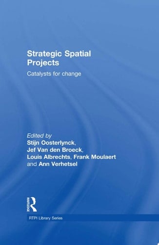 Strategic Spatial Projects Catalysts for Change