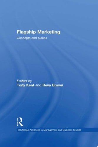 Flagship Marketing Concepts and Places