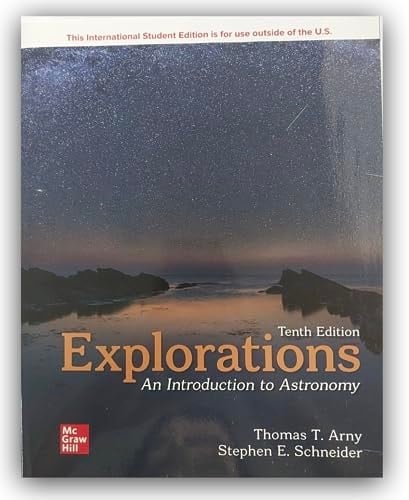 Explorations Introduction to Astronomy
