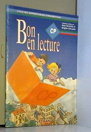 Bon en lecture CP, cycle des apprentissages fondamentaux