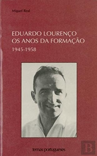 Eduardo Lourenço os anos da formação, 1945-1958