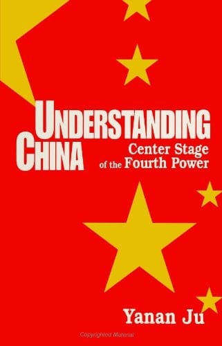 Understanding China Center Stage of the Fourth Power