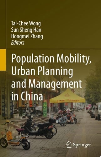 Population Mobility, Urban Planning and Management in China