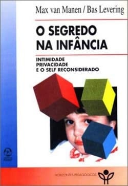 O segredo na infância: intimidade, privacidade e o self reconsiderado