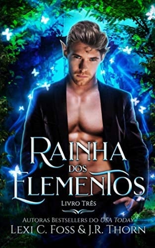 Rainha Dos Elementos Livro Três