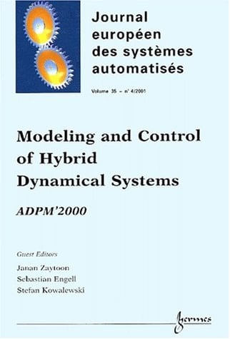 Modeling and Control of Hybrid Dynamical Systems