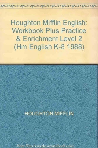 English, Grade 2 Workbook Plus Practice & Enrichment Houghton Mifflin English