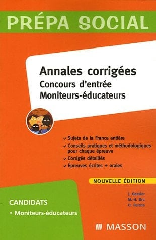 Annales Corrigées. Concours Moniteur-Éducateur