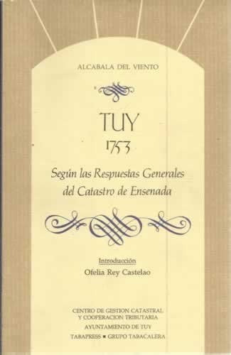 Tuy, 1753 según las respuestas generales del catastro de Ensenada