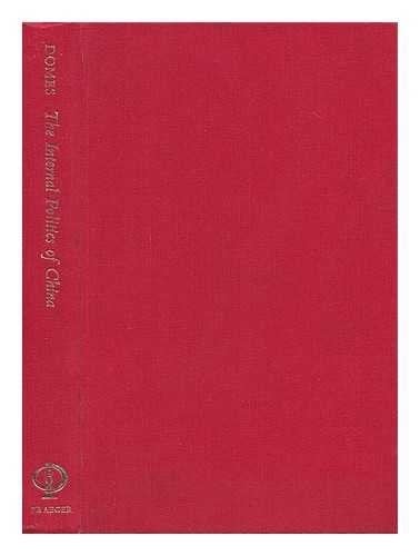 The Internal Politics of china, 1949-1972