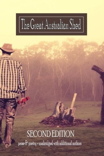The Great Australian Shed An Improvised Life