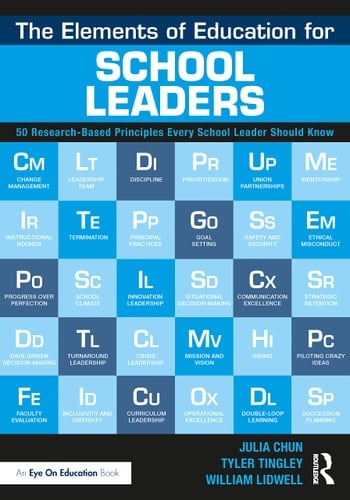 The Elements of Education for School Leaders 50 Research-Based Principles Every School Leader Should Know