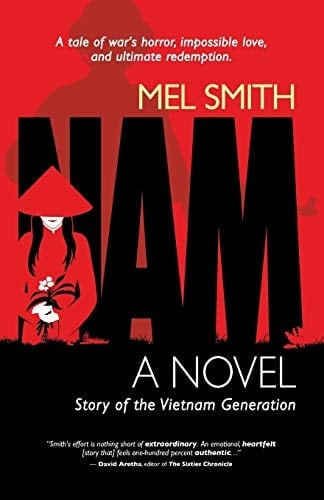 Nam The Story of a Generation (a Novel)