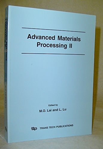 Advances Materials Processing: 2