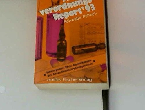 Arzneiverordnungs-Report '93. Aktuelle Daten, Kosten, Trends und Kommentare.