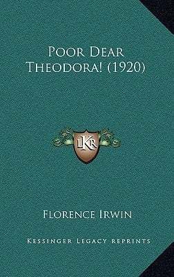 Poor Dear Theodora! (1920)