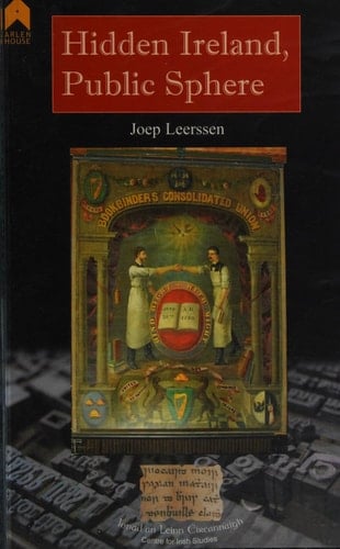 Hidden Ireland, Public Sphere (Research Papers in Irish Studies)