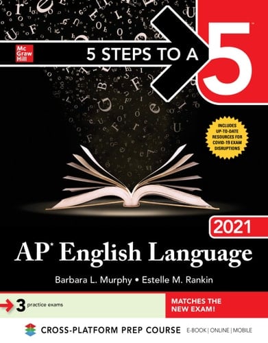 5 Steps to a 5: AP English Language 2021