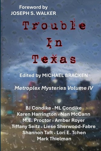 Trouble in Texas: Metroplex Mysteries Volume IV