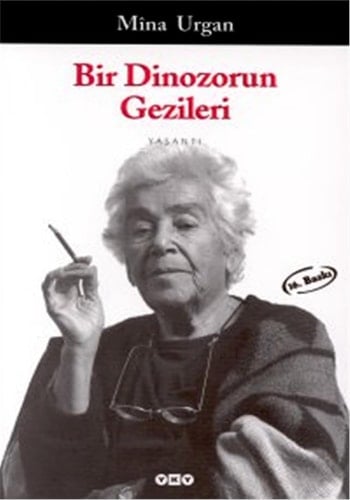Bir Dinozorun Gezileri (Edebiyat) (Turkish Edition)