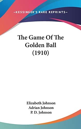 The Game Of The Golden Ball (1910)
