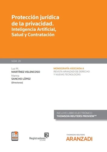 Protección jurídica de la privacidad inteligencia artificial, salud y contratación